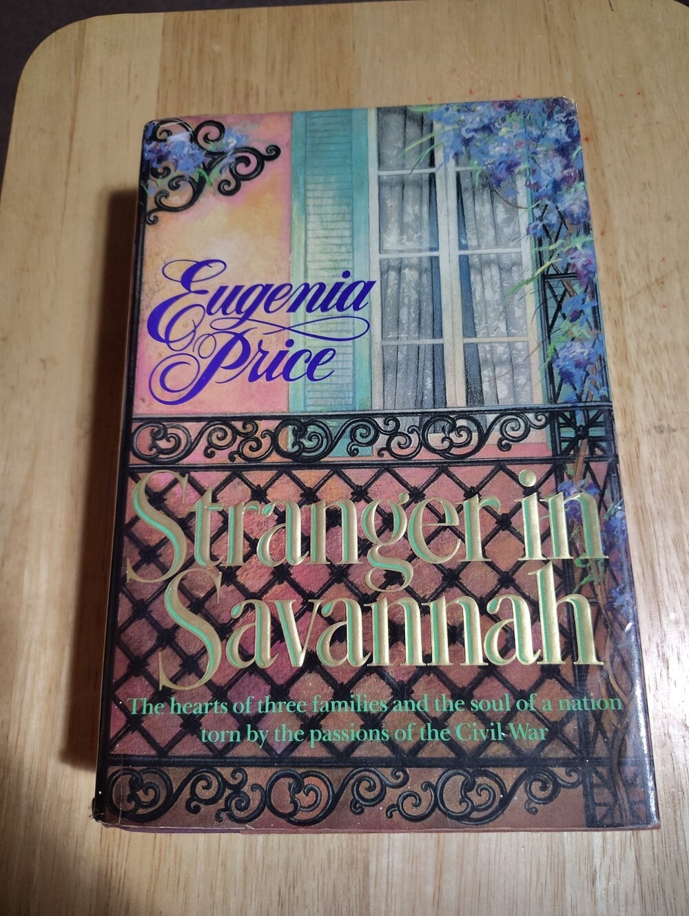 1989 Savannah Quartet: Stranger in Savannah by Eugenia Price Hardcover Book